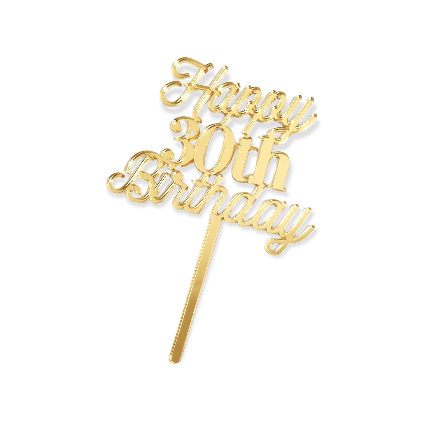 Happy 30th Birthday - Tiny Topper