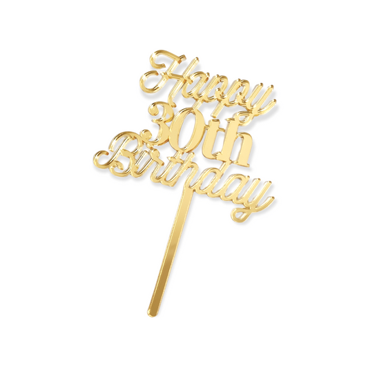 Happy 30th Birthday - Tiny Topper